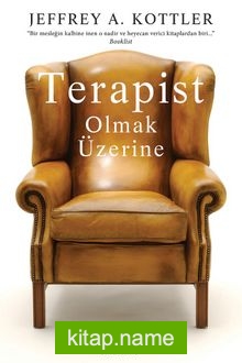 Terapist Olmak Üzerine