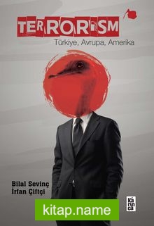 Terrorism Türkiye, Avrupa, Amerika