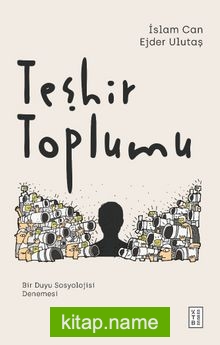 Teşhir Toplumu