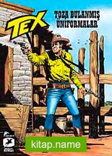 Tex 3 / Toza Bulanmış Üniformalar – Akbabalara Yem