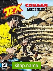 Tex 8 / Canaan Madenleri Espectro’nun İzinde