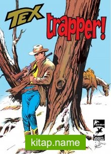 Tex Klasik 13 / Trapper – Korkusuz Adamlar