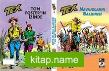 Tex Klasik Seri 1 / Navajoların Saldırısı – Tom Foster’in İzinde