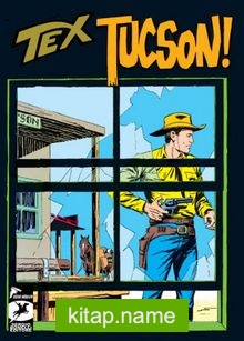 Tex Klasik Seri 22 / Tuscon – Silah Kaçakçıları