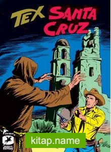 Tex Klasik Seri 24 / Santa Cruz – Kiralık Katiller