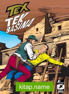 Tex Klasik Seri 35 / Tek Başına – Ölüm Tüccarlığı