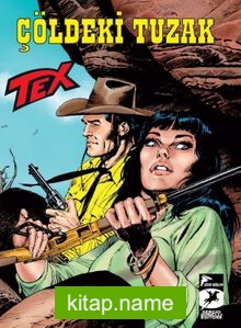 Tex Yeni 40 / Çöldeki Tuzak – Wolfman