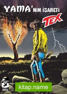 Tex Yeni Seri: 35 Yama’nın İşareti / Dört Atlı