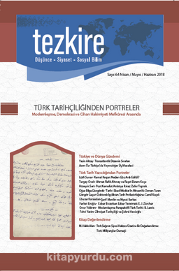 Tezkire Düşünce-Siyaset-Sosyal Bilim Dergisi Sayı:64 Nisan-Mayıs-Haziran 2018