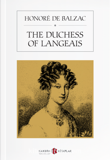 The Duchess Of Langeais