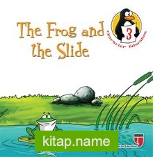 The Frog and the Slide – Justice / Character Education Stories 3