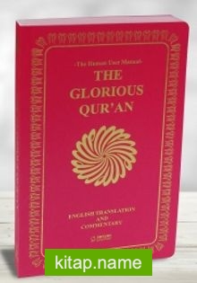 The Glorious Qur’an (English Translation And Commentary) – Yumuşak Kapak