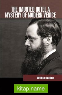 The Haunted Hotel A Mystery of Modern Venice