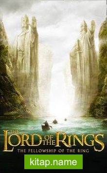 The Lord of The Rings – The Fellowship of the Ring