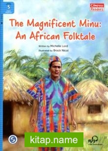The Magnificent Minu: An African Folktale +Downloadable Audio (Compass Readers 5) A2