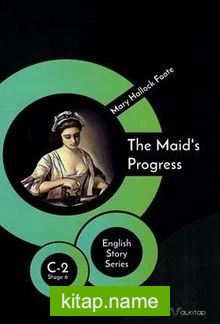 The Maid’s Progress