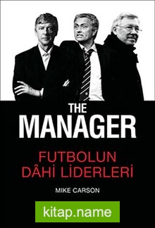 The Manager – Futbolun Dahi Liderleri