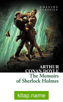 The Memoirs of Sherlock Holmes (Collins Classics)