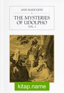 The Mysteries of Udolpho (Vol. I)