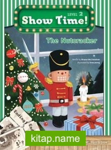 The Nutcracker +Workbook +MultiROM (Show Time Level 2)