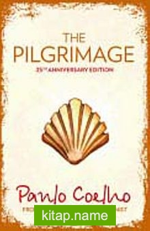 The Pilgrimage (Hardcover) (25th Anniversary Edition)