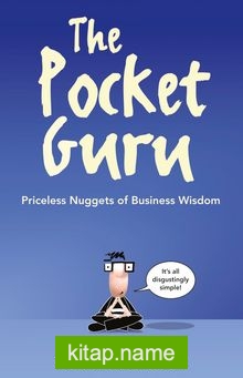 The Pocket Guru Priceless Nuggets of Business Wisdom