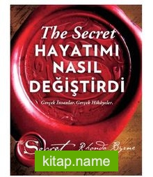 The Secret Hayatımı Nasıl Değiştirdi (Ciltli)