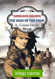 The Sign of the Four / Sherlock Holmes