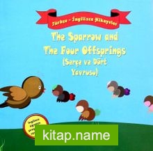 The Sparrow and The Four Offsprings (Serçe ve Dört Yavrusu)