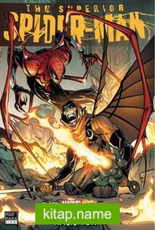 The Superior Spider-Man 3 – Kaçış Yok