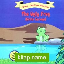 The Ugly Frog (Çirkin Kurbağa)