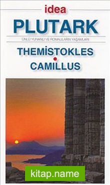 Themistokles – Camillus (Cep Boy) Ünlü Yunanlı ve Romalıların Yaşamları