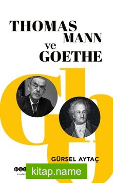 Thomas Mann  ve Goethe