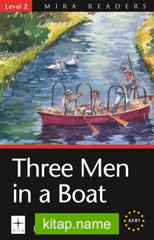 Three Men in a Boat / Level 2