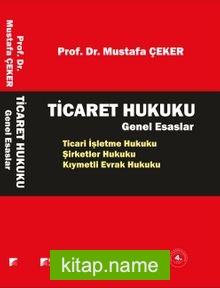 Ticaret Hukuku Genel Esaslar