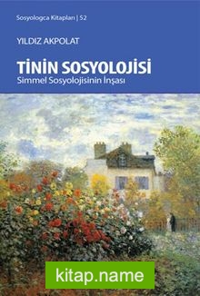 Tinin Sosyolojisi Simmel Sosyolojisinin İnşası