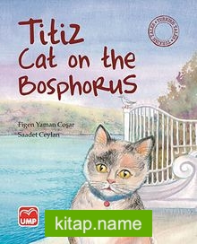 Titiz Cat on the Bosphorus