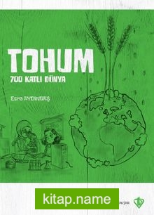 Tohum 700 Katlı Dünya