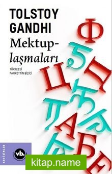 Tolstoy Gandhi Mektuplaşmaları