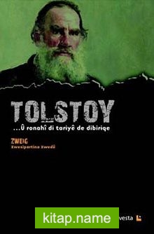 Tolstoy – U Ronahi di Tariye de Dibiriqe