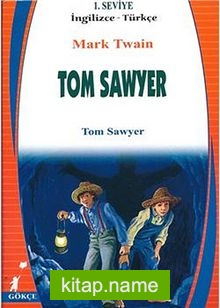 Tom Sawyer (İngilizce-Türkçe) 1.Seviye