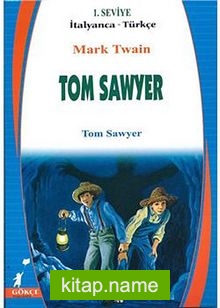 Tom Sawyer (İtalyanca-Türkçe) 1.Seviye
