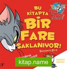 Tom ve Jery / Bu Kitapta Bir Fare Saklanıyor