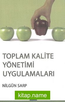 Toplam Kalite Yönetimi Uygulamaları