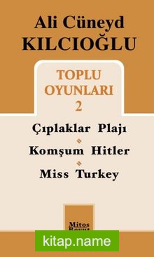 Toplu Oyunları 2 / Çıplaklar Plajı – Komşum Hitler – Miss Turkey