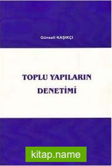 Toplu Yapıların Denetimi