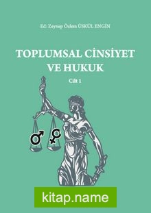 Toplumsal Cinsiyet ve Hukuk