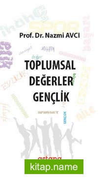 Toplumsal Değerler  Gençlik