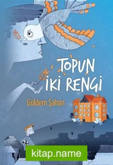 Topun İki Rengi