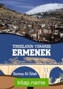 Toroslar’dan Yukarısı Ermenek